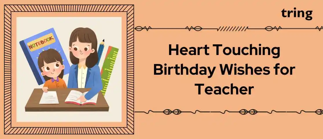 Heart Touching Birthday Wishes for Teacher