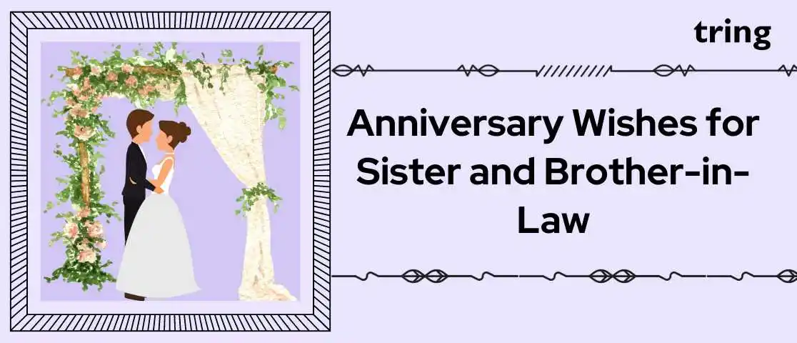 Anniversary Wishes for Sister and Brother in Law