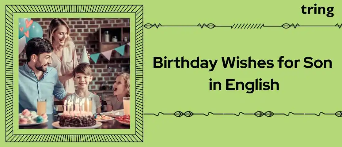 Birthday Wishes for Son in English