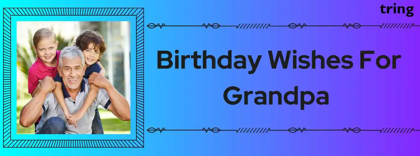 Birthday-Wishes-For-Grandpa-images.tring