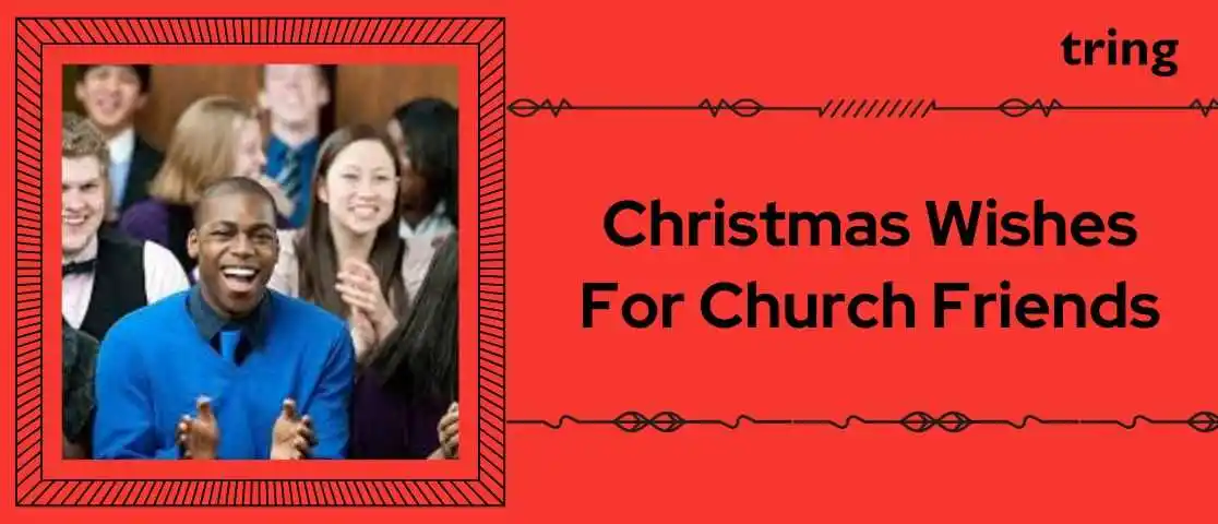 Christmas Wishes For Church Friends