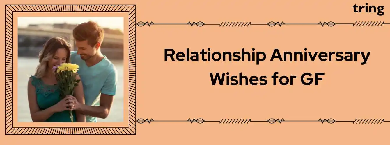 Relationship-Anniversary-Wishes-for-GF.tring