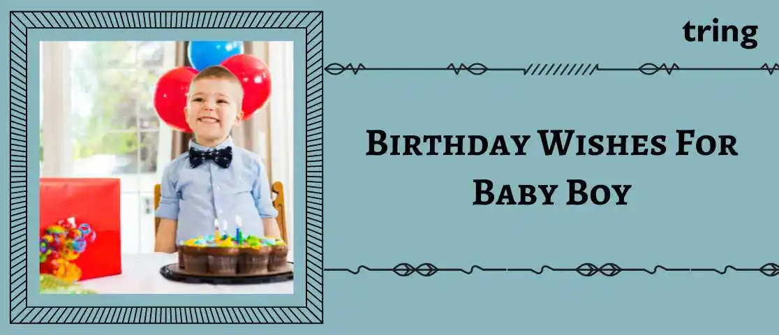 Baby Boy Birthday Wishes for Son