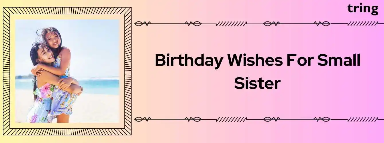 Birthday-Wishes-for-Small-Sister.tring