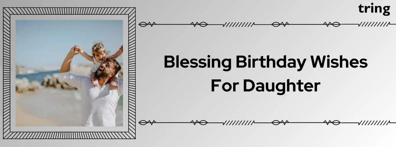 Blessing Birthday Wishes for Daughter