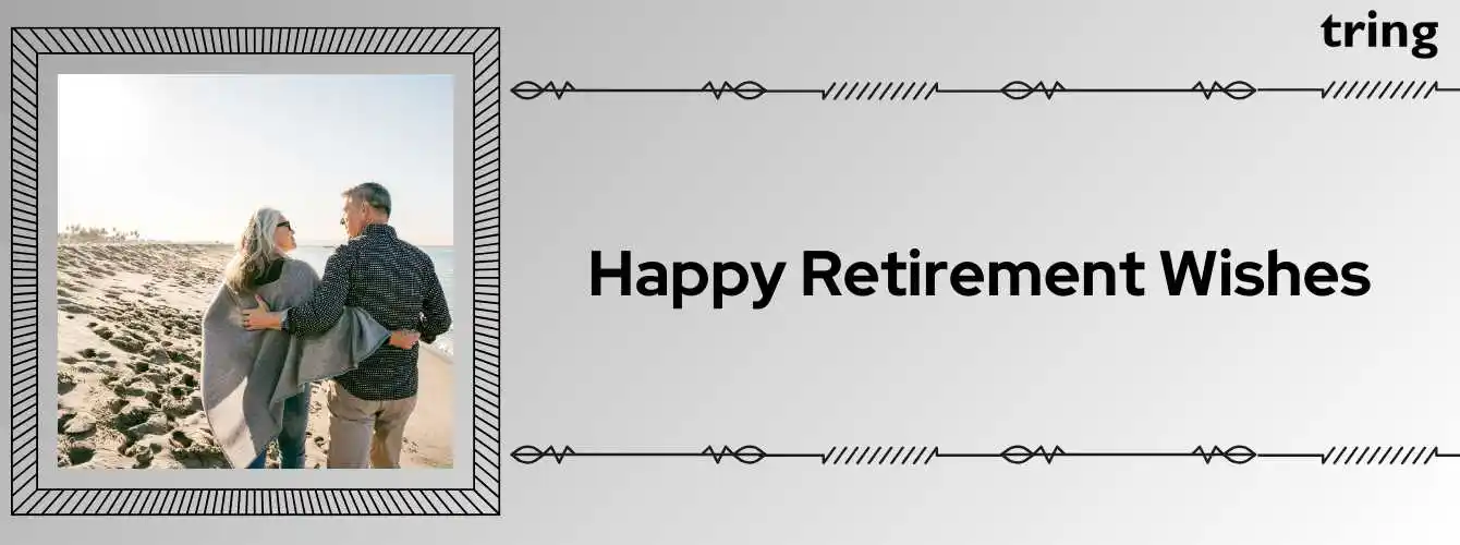 Happy Retirement Wishes