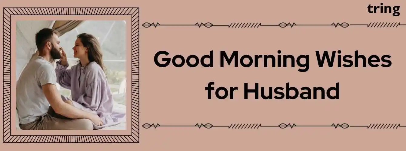 Good Morning Husband Wishes