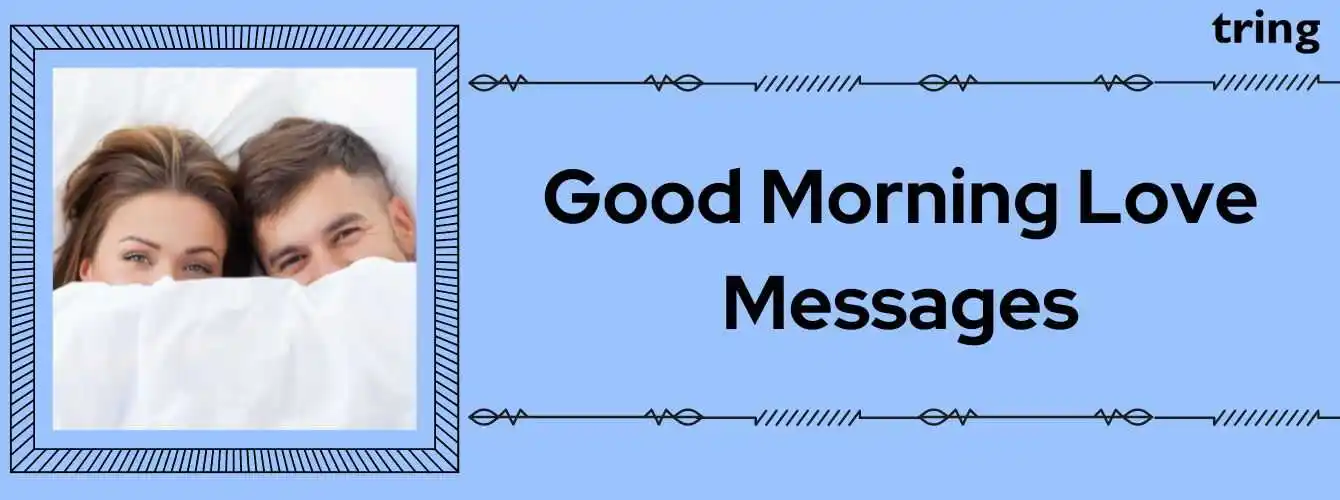 Good-Morning-To-Love-Messages-Image-tring